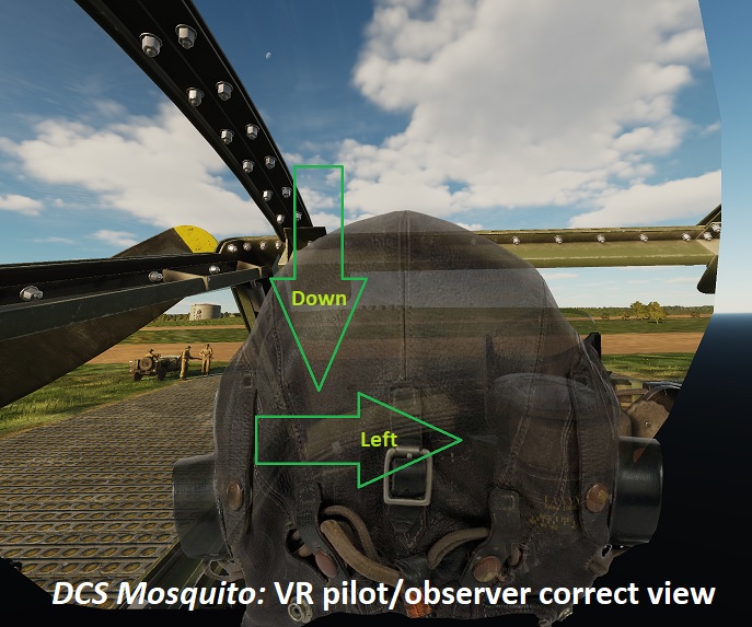 Mosquito FB VI correction for pilot view in VR