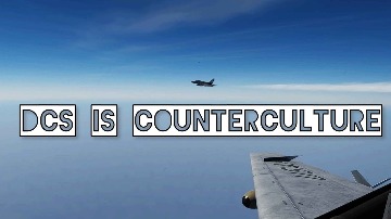 DCS Is Counterculture