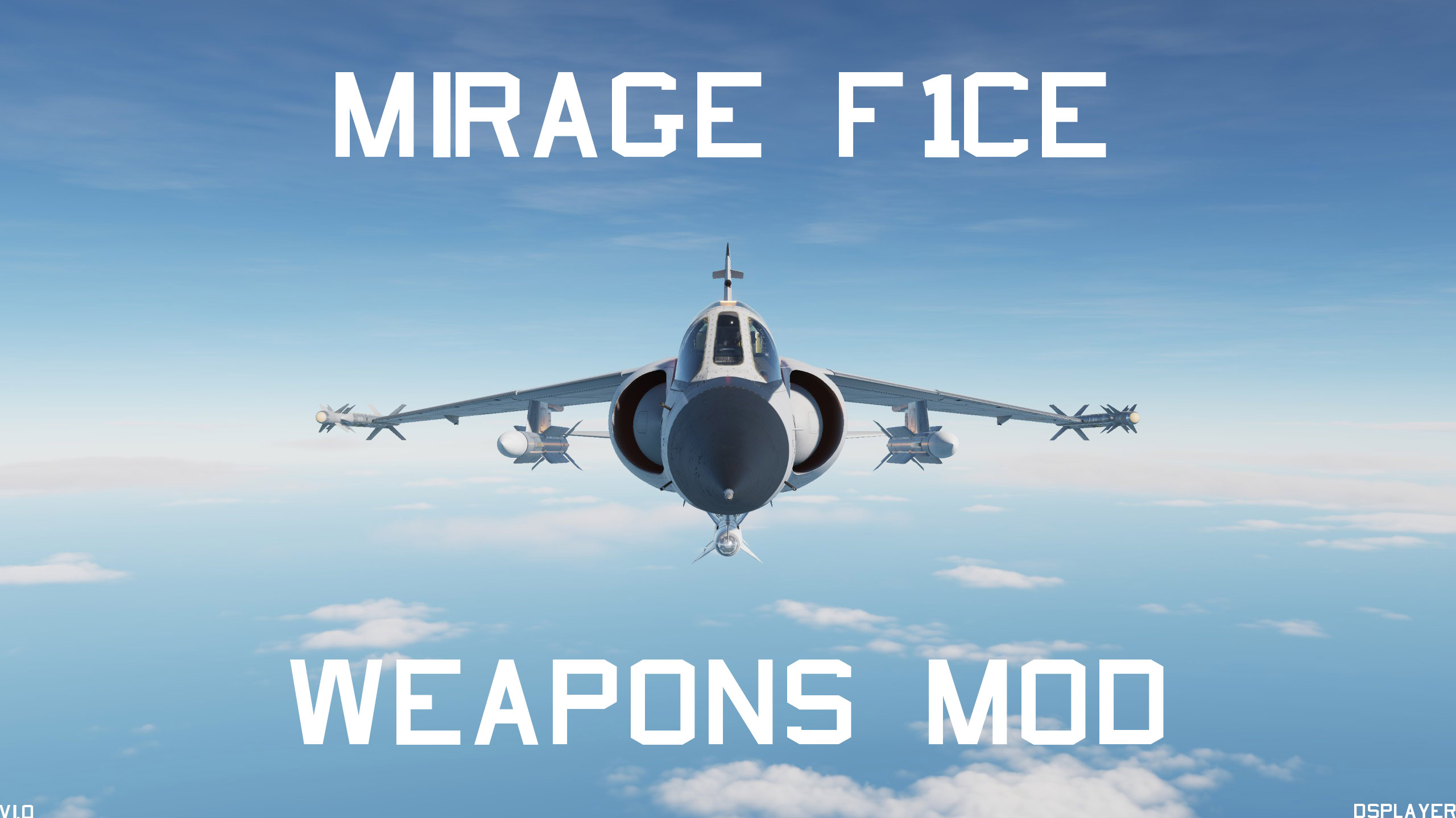 Mirage F1CE Weapons Mod (V1.0)