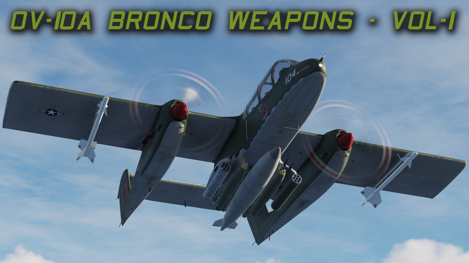 OV-10A Bronco Mod - Weapons Loadout  - Vol 1