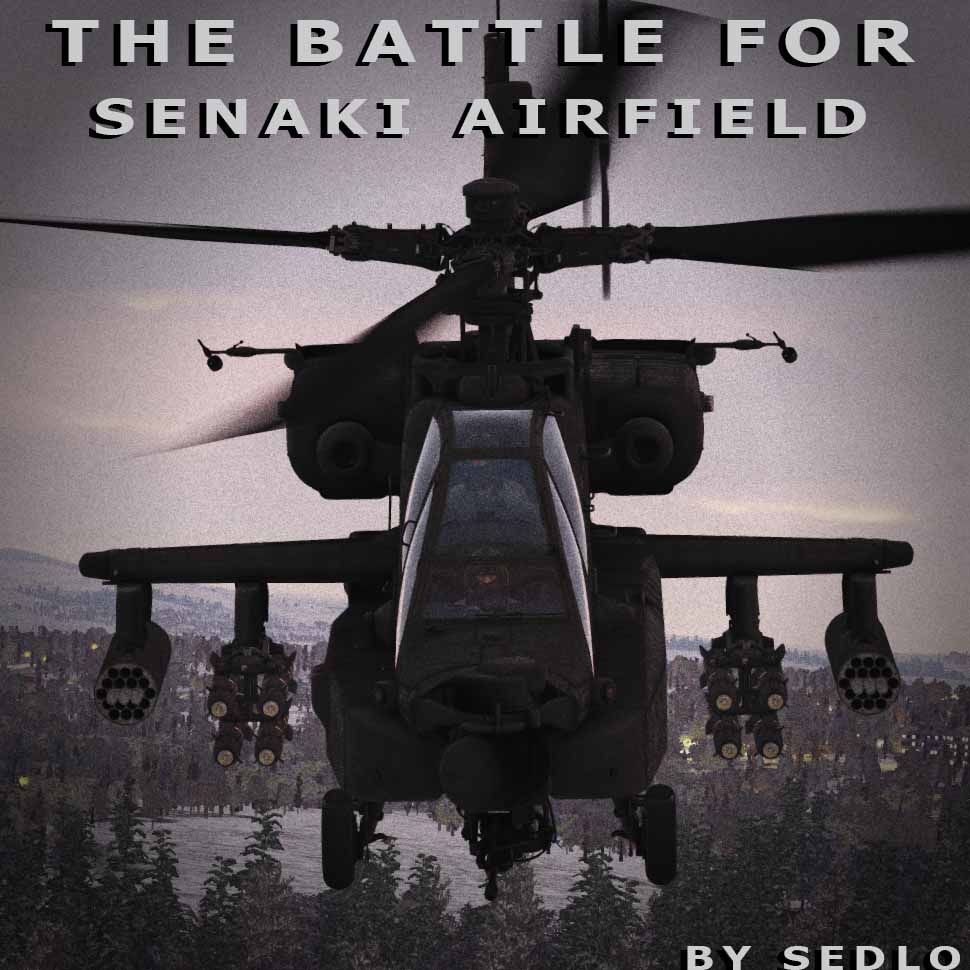 AH-64D Mission by Sedlo - The Battle for Senaki Airfield (version 1.0, 2 Player COOP and Singleplayer)