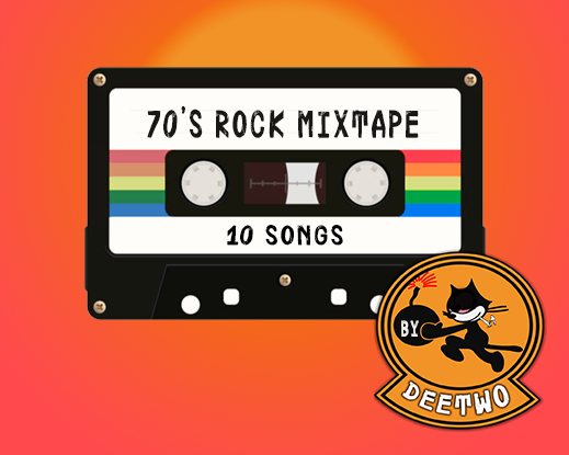 DeeTwo's - 70's ROCK MIXTAPE v2.1 - NEW VERSION! NO MORE GAGS! STILL AN EMOTIONAL ROLLERCOASTER, THOUGH,