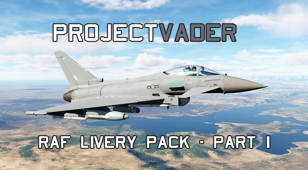 Eurofighter - RAF Livery Set - Part 1 by Team:Vader *Updated*
