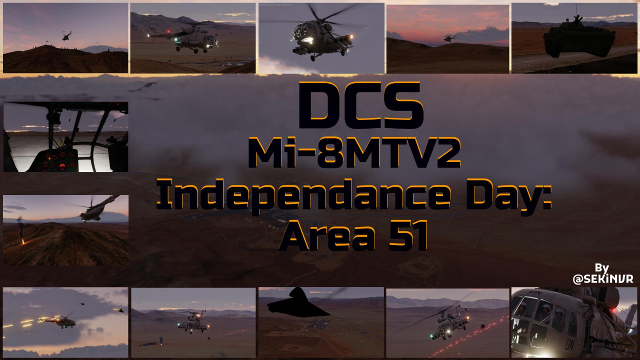 Mi-8MTV2 Independance Day Area 51 Mission 