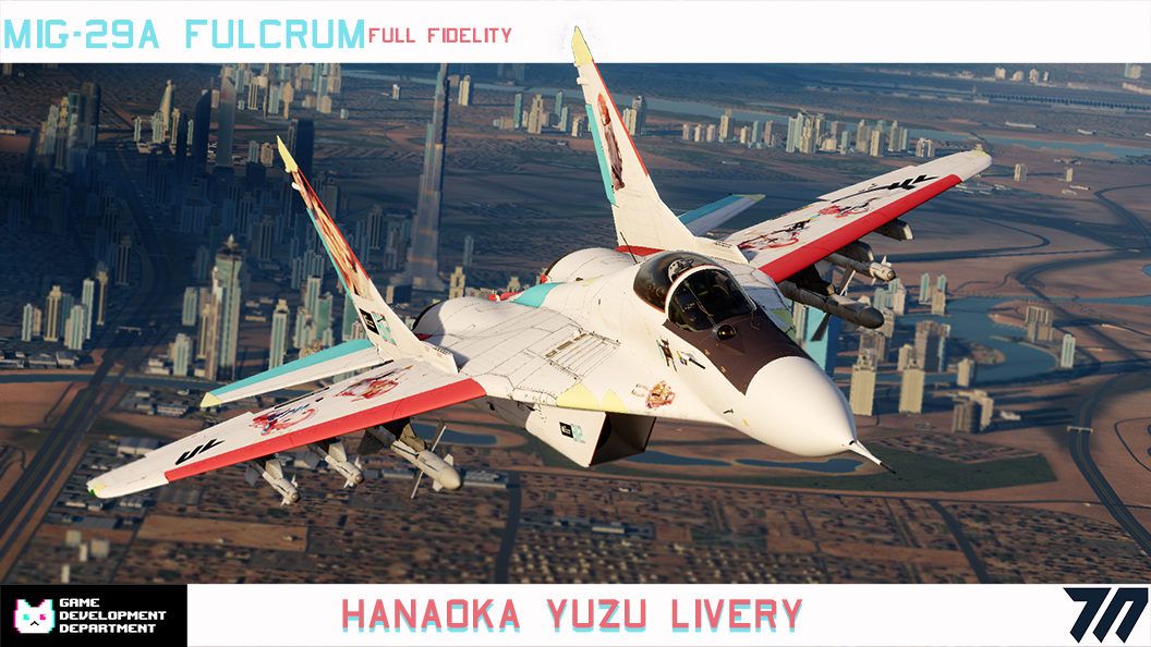 MiG-29A Fulcrum (Full Fidelity) Hanaoka Yuzu Livery (From FC3 MiG-29S)