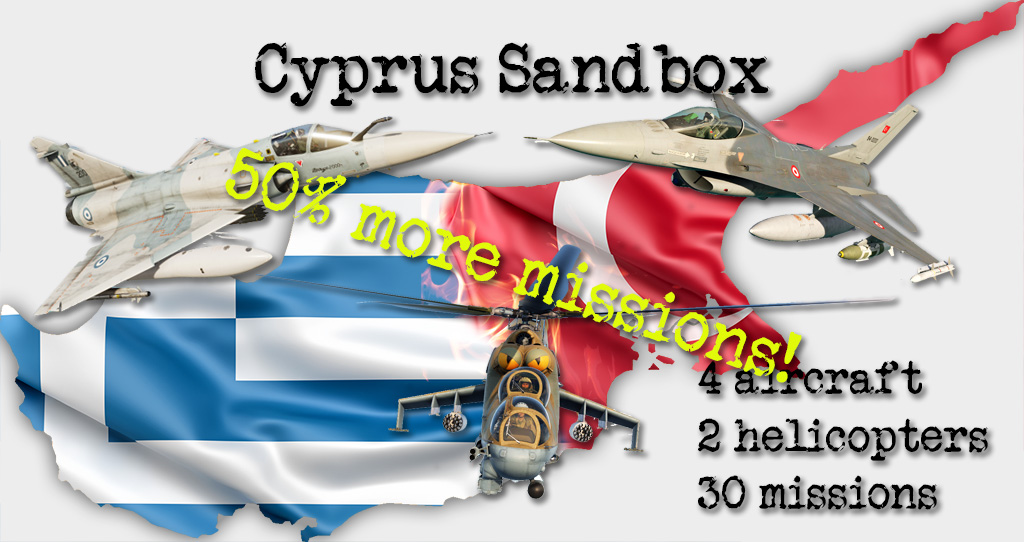 Carsten's Cyprus Sandbox - 30 missions in 1 +++ updated August 2025 +++