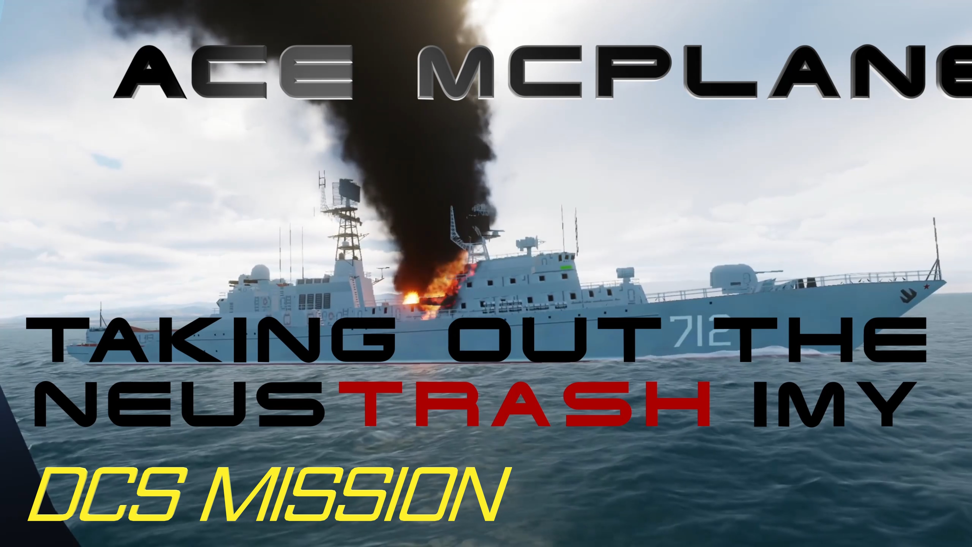 Taking out the Neustrashimy - FA-18 vs Black Sharks (Part 2)