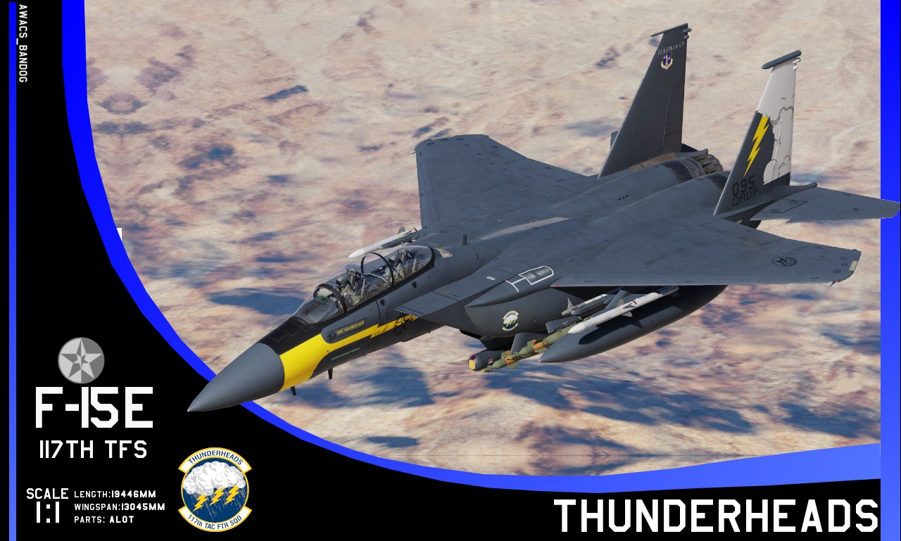 Ace Combat - 117th Tactical Fighter Squadron "Thunderhead" Harwood Air National Guard F-15E