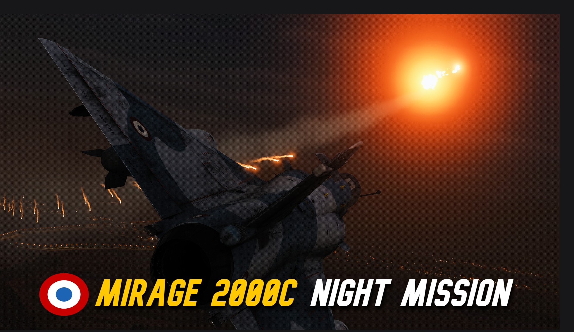 Mirage 2000C Night Mission Over Syria (Anti-Runway Strike)