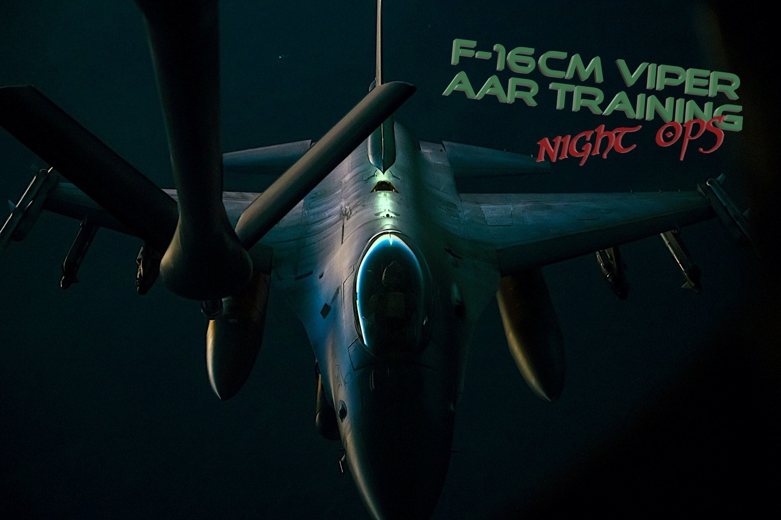 F-16CM AAR Training - Night OPS