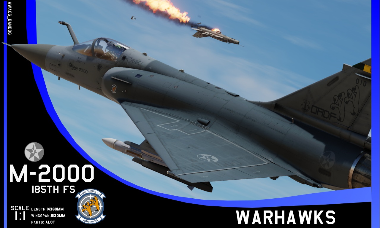 Ace Combat - 185th Fighter Squadron ‘Warhawks’ Mirage 2000C Augusta ANG