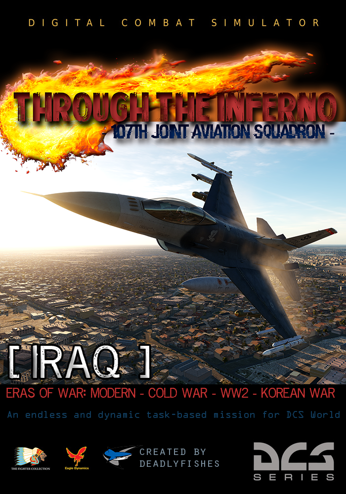 Through The Inferno (Iraq) - Dynamic and Endless Task-Based Mission