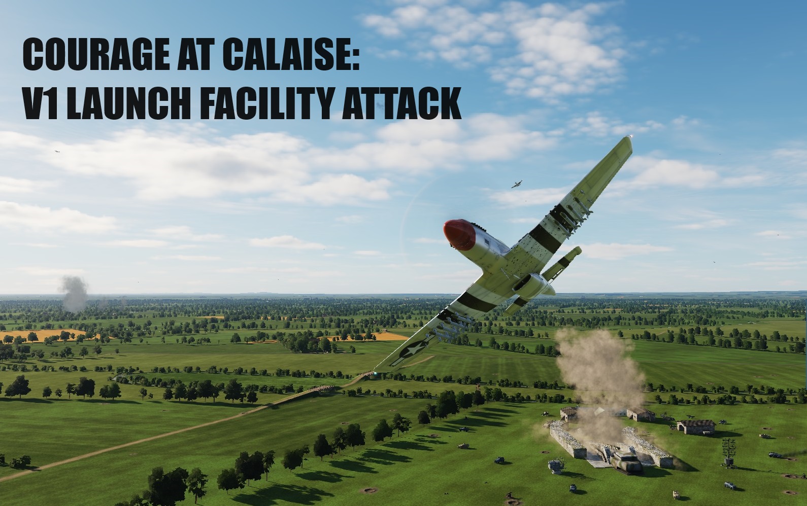 Courage at Calaise: V1 Launch Facility Attack (Fictional)