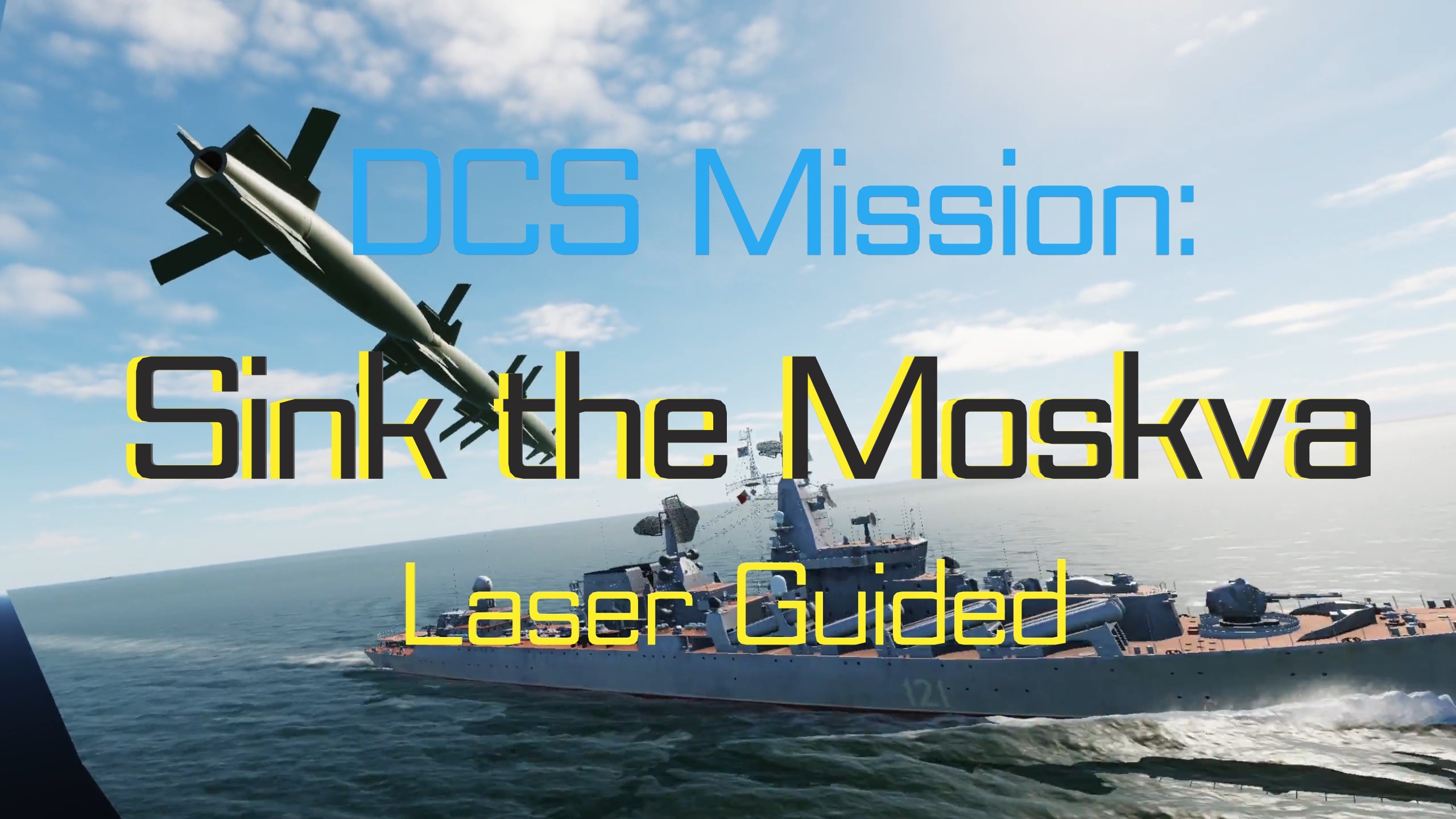 Persian Gulf - Sink the Moskva
