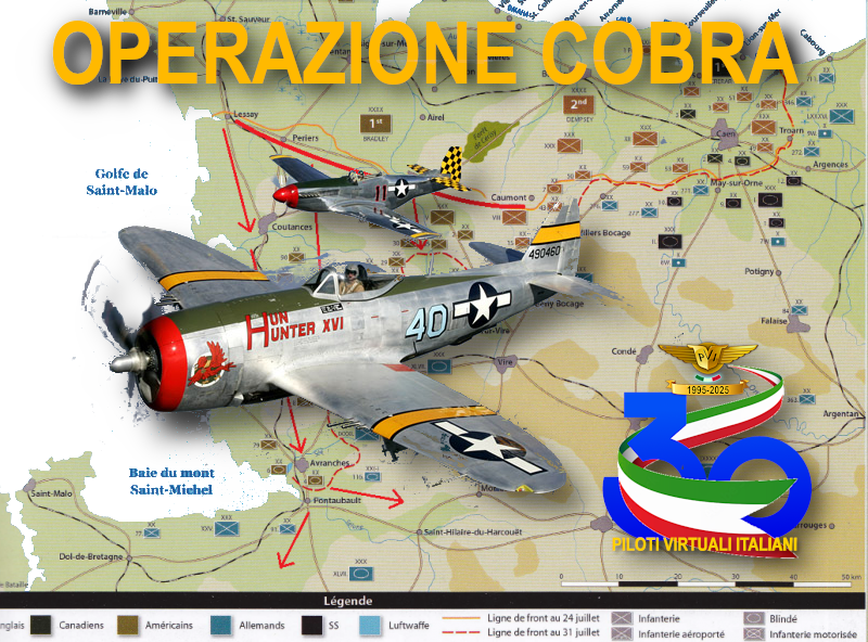 DYNAMIC CAMPAIGN Operation COBRA - July 1944 