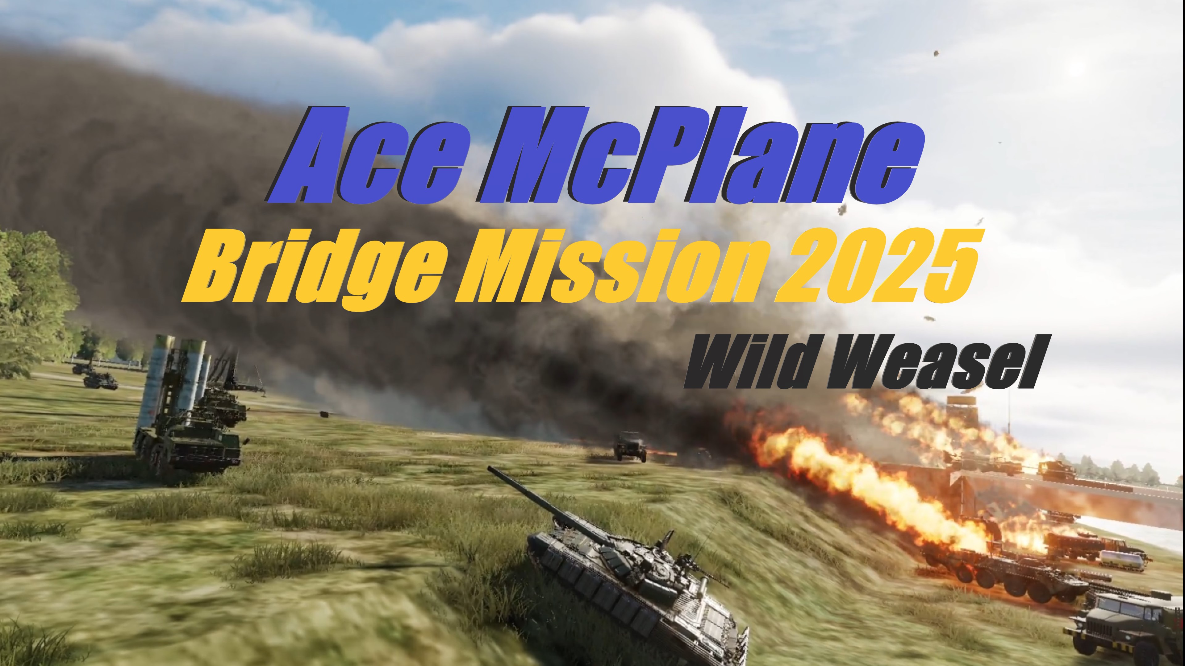Bridge Mission 2025 - Wild Weasel