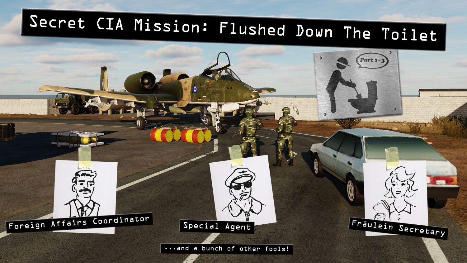 A-10C - Secret CIA Mission: Flushed Down The Toilet (Split)