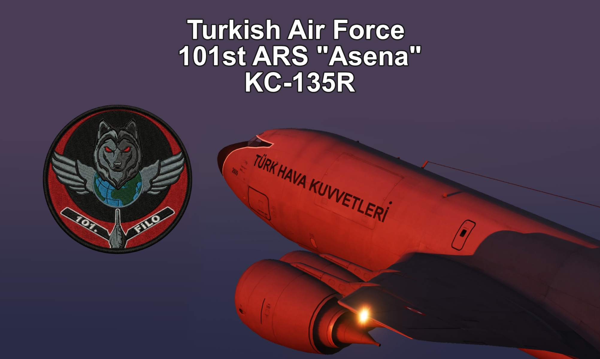 KC-135 Türk Hava Kuvvetleri 101 Filo "Asena" (4K)