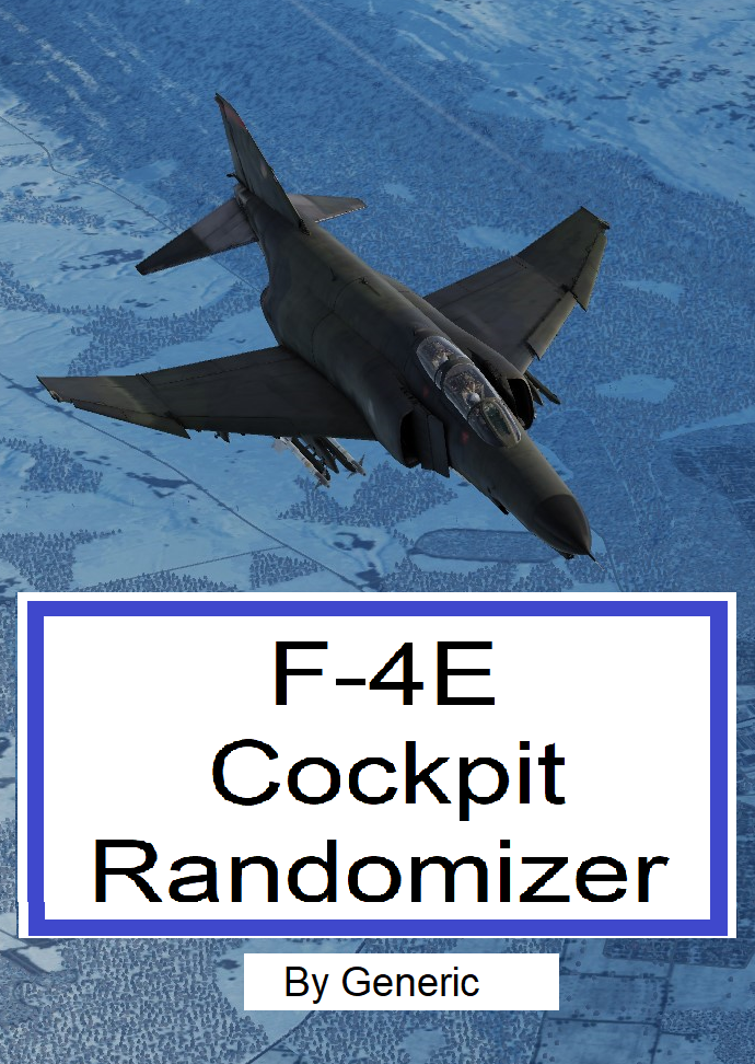 F-4E Cockpit Switch Randomizer (Passes IC)