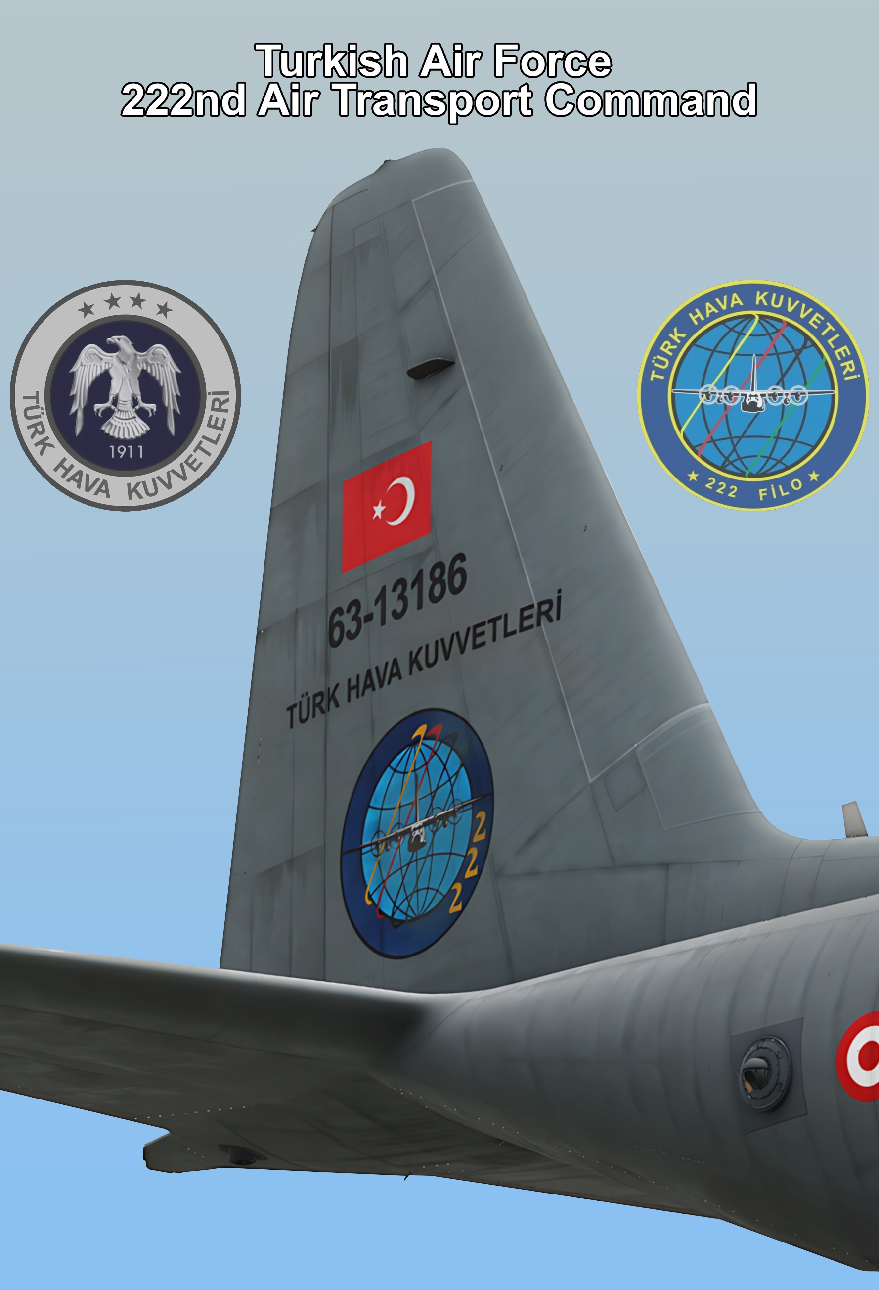 C-130 Turkish Air Force 222nd Air Transport Command "Alev" Old Livery