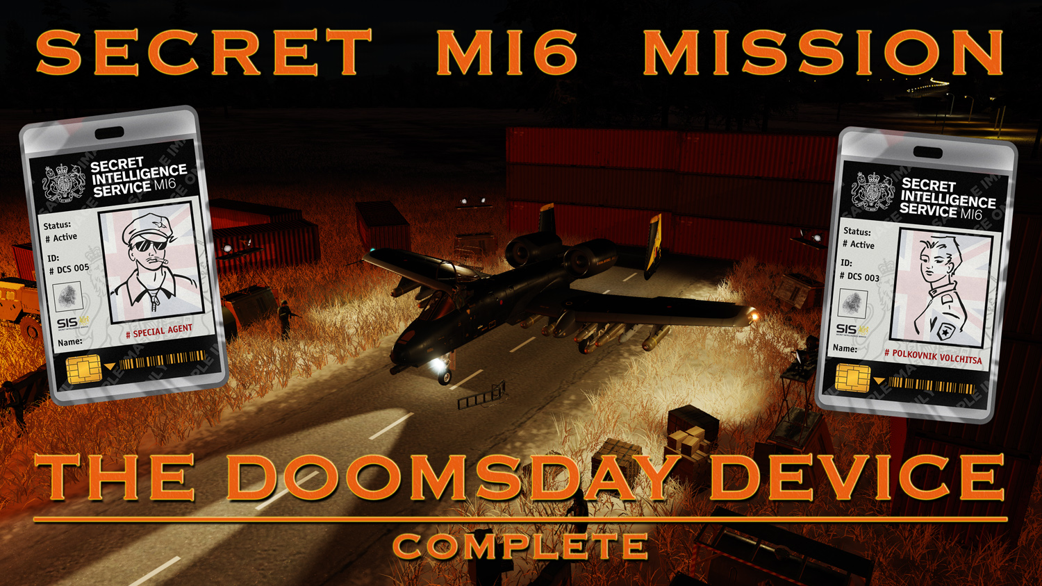 A-10C - Secret MI6 Mission: The Doomsday Device (Complete)