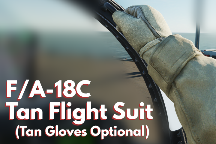 F/A-18C Cockpit - Tan Flight Suit, Tan or Green Gloves