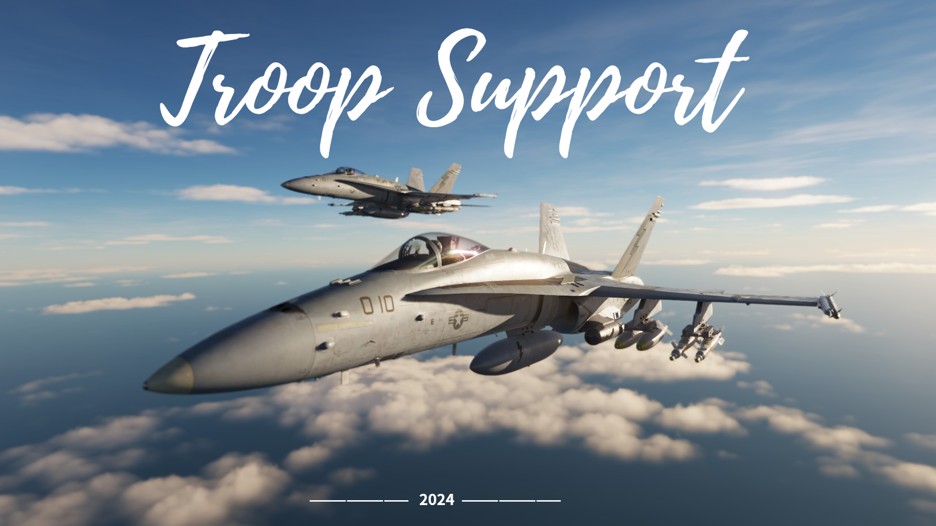 F/A-18C Troop Support