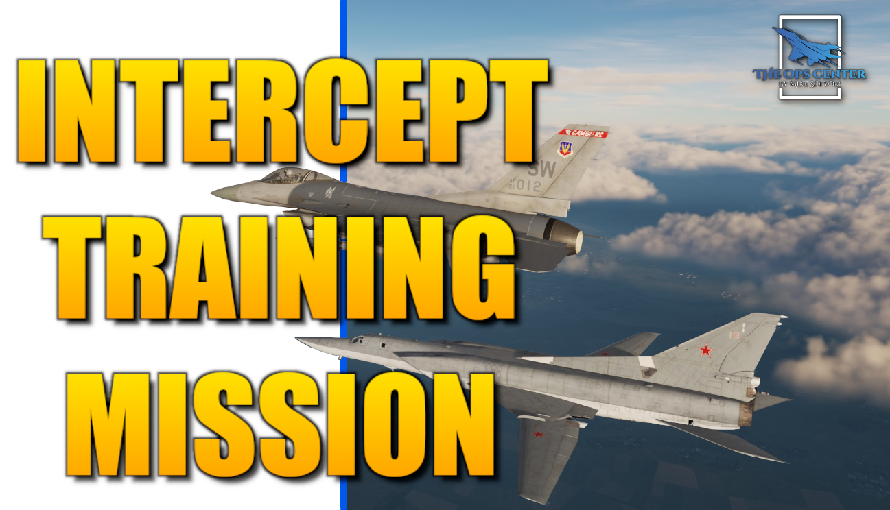 Baseline Intercept Training Mission