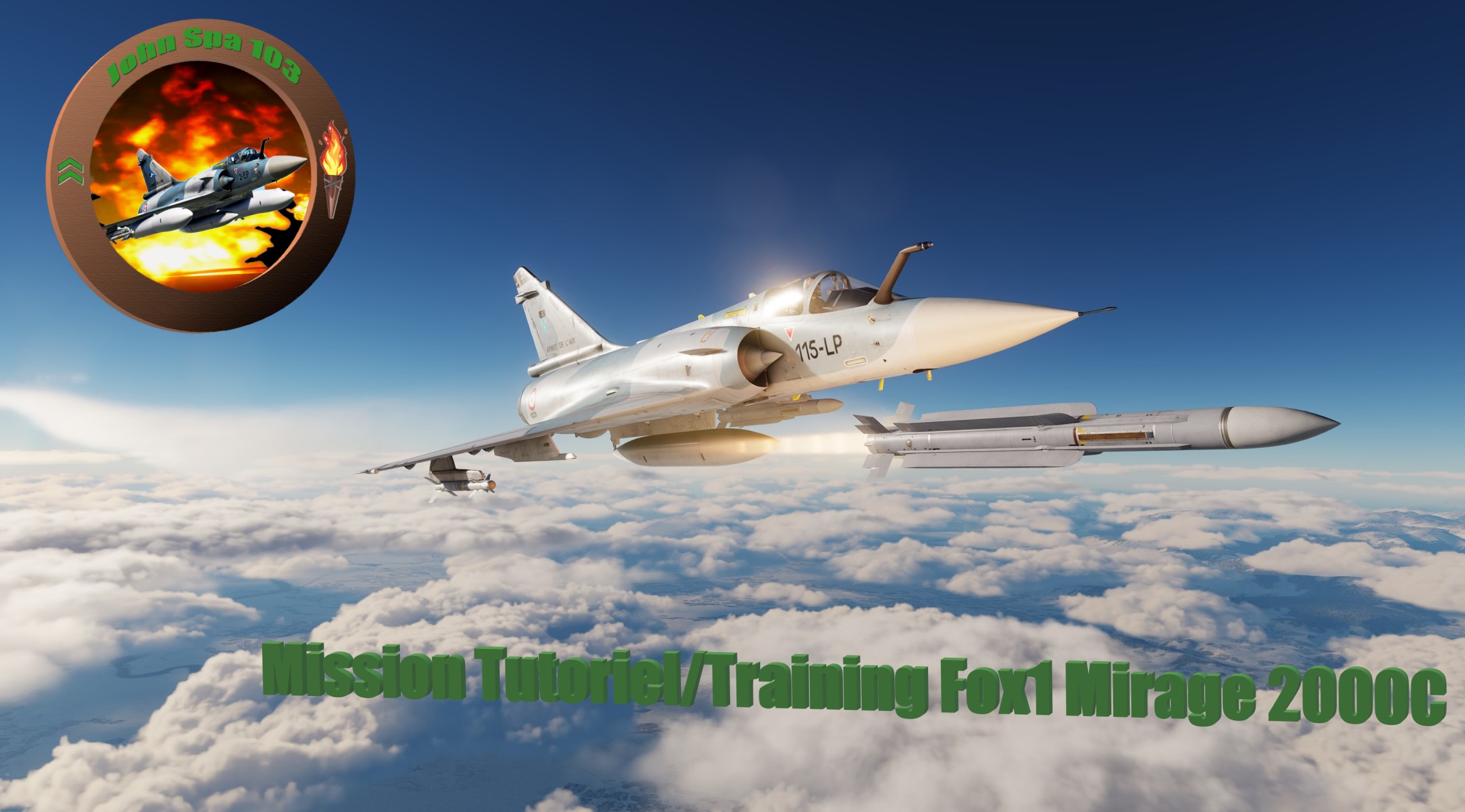 Mission Tutoriel / Training M2000C en français