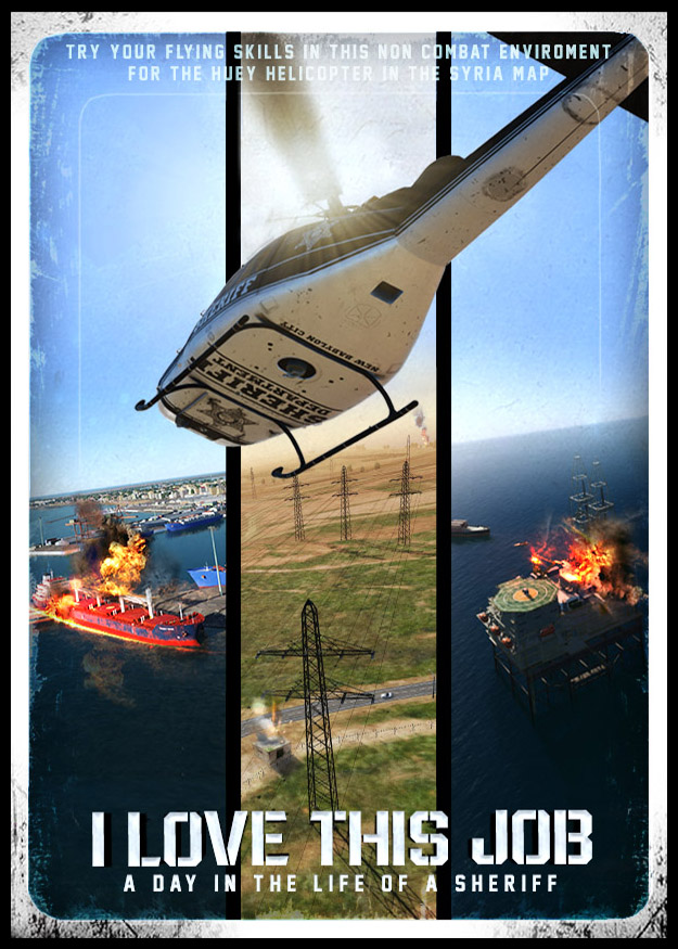 [UH-1 Mission Pack]  I LOVE THIS JOB (VERSION 4.1)