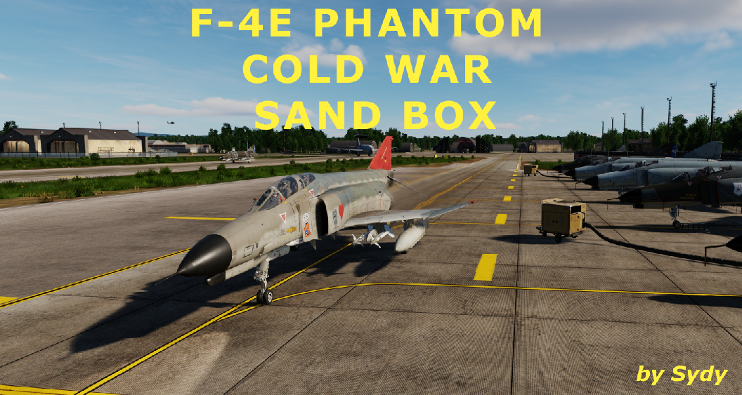 F-4E Phantom Cold War Sandbox - by Sydy
