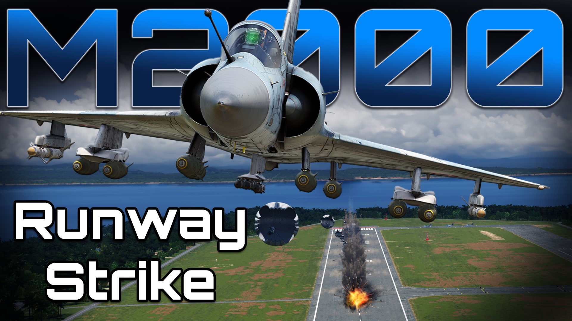 Mirage 2000 - Runway Strike with Anti-Runway Bombs