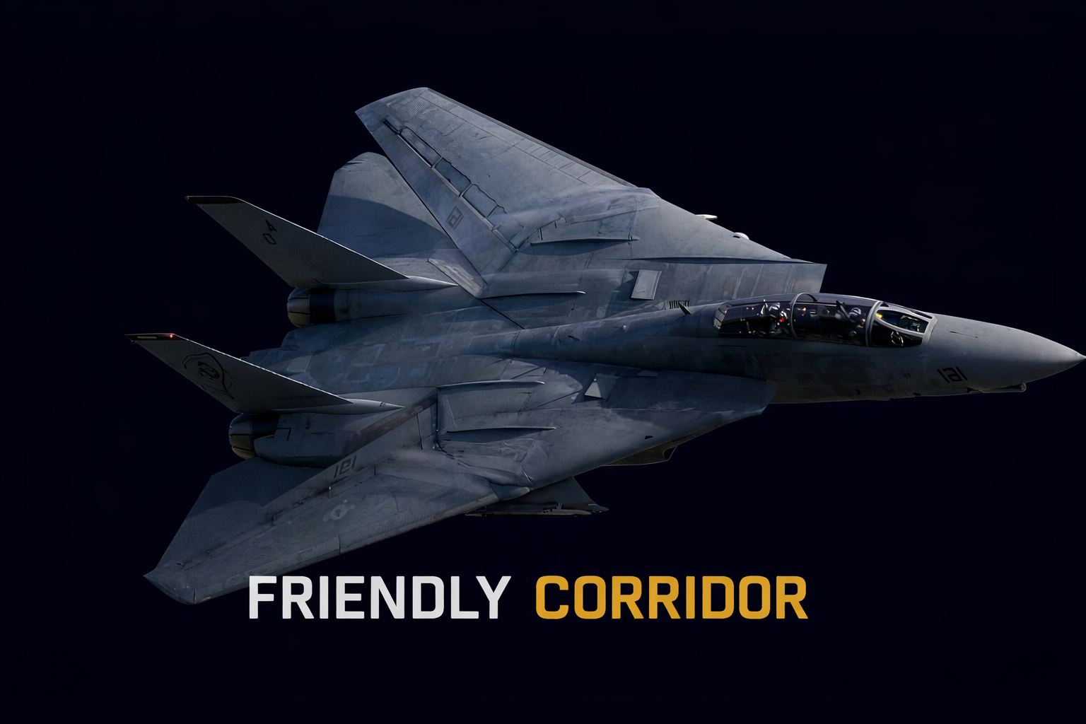 Friendly Corridor - F14 Tomcat