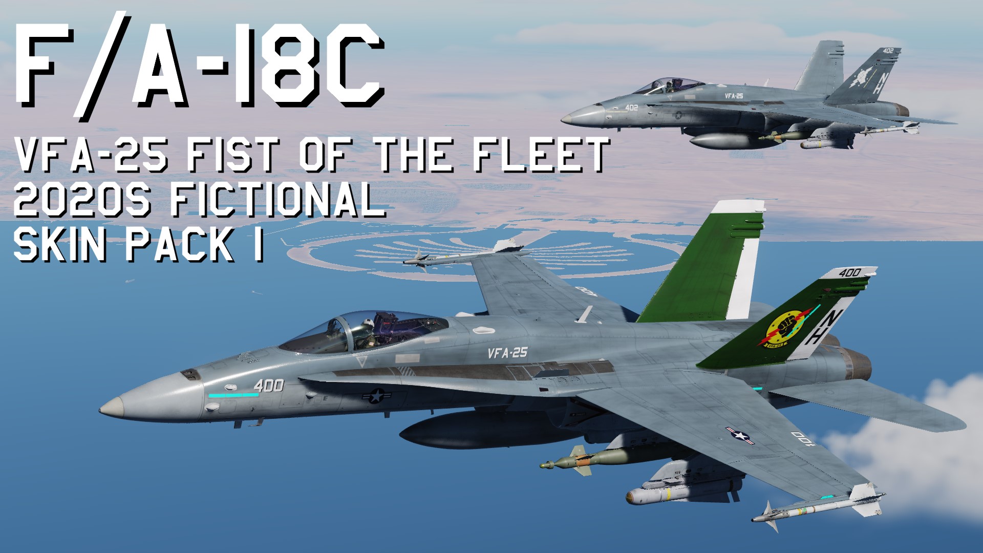FA-18C VFA-25 Fist of the Fleet 2020s fictional 4K Skin Pack 1 update 2024/12/03