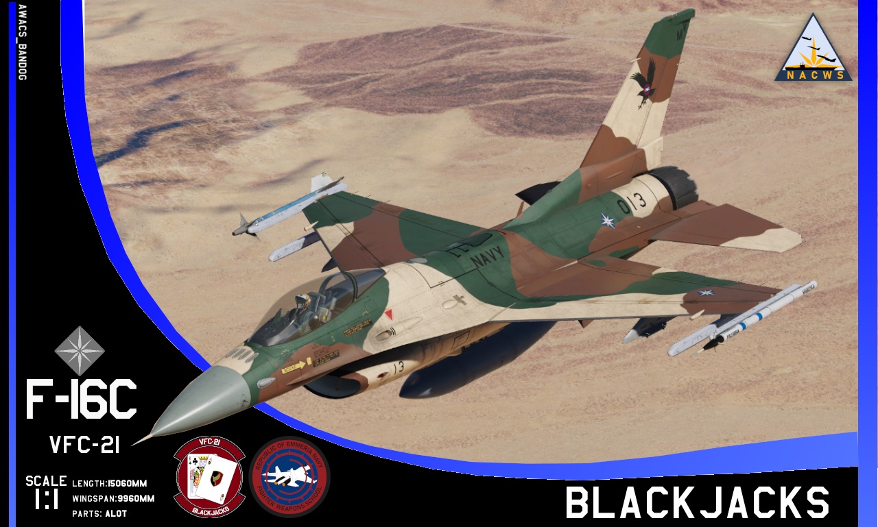 Ace Combat - Emmerian Navy - Naval Air Combat Weapons School - Fighter Composite Squadron 21 "Blackjacks" F-16C Part 3