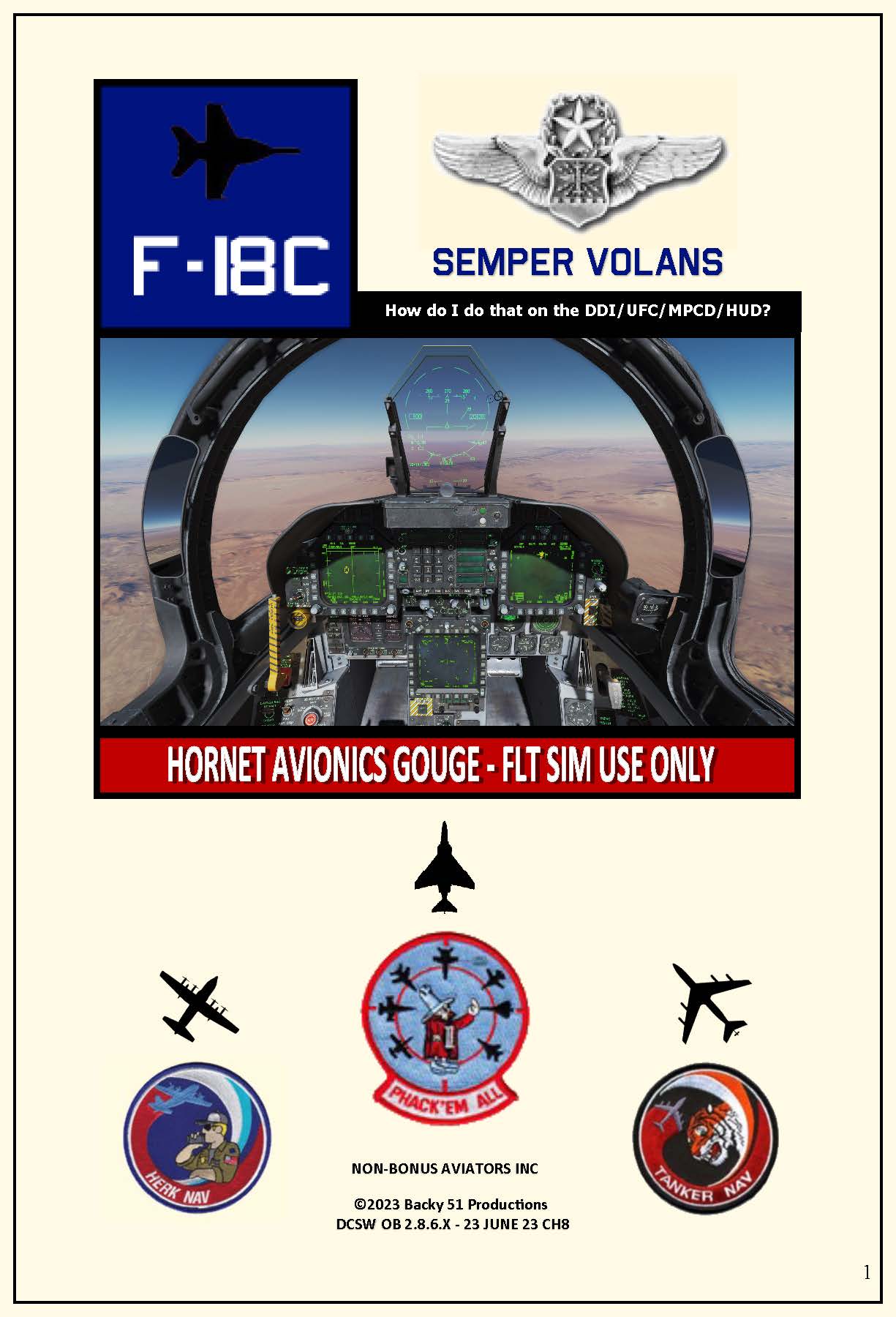 F-18C HORNET AVIONICS GUIDE v2.8.6.X 23 JUNE 23 CH 8 Update