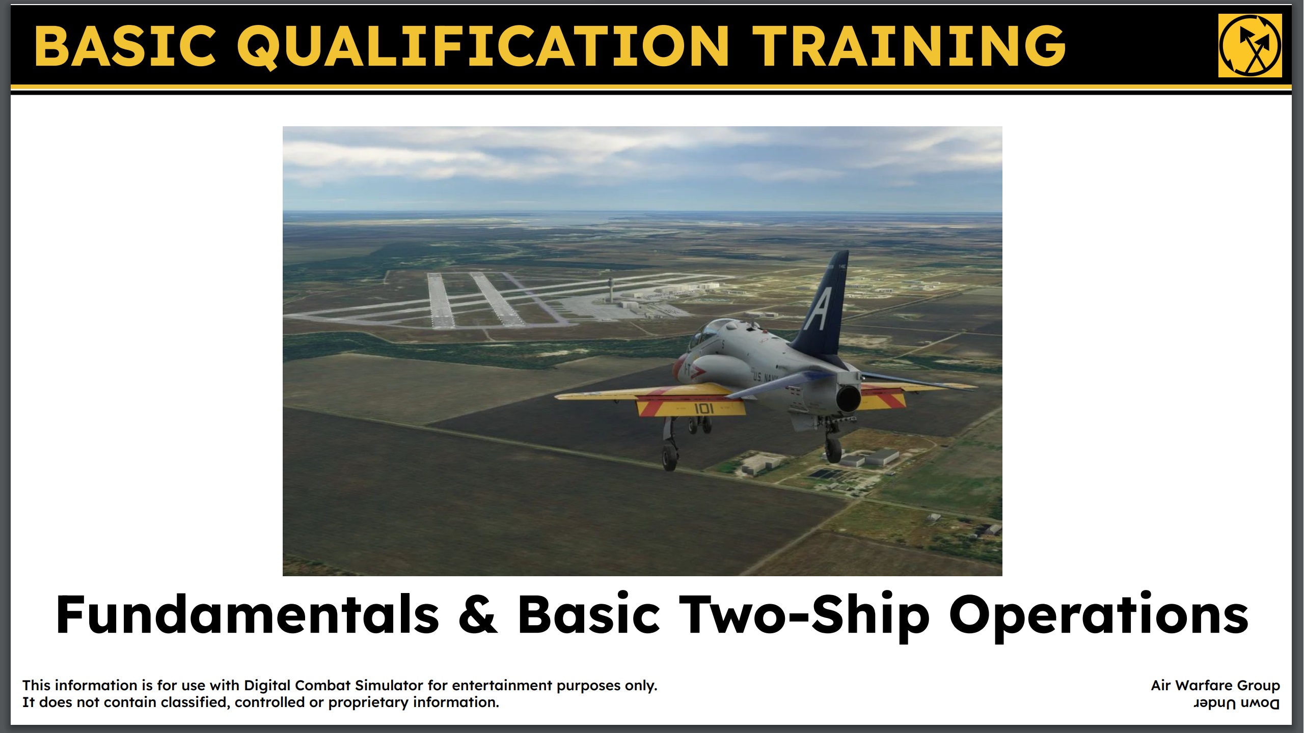 T-45C Basic Qualification Training Briefing Slides (PDF) by AWG Down-Under (Banjo)