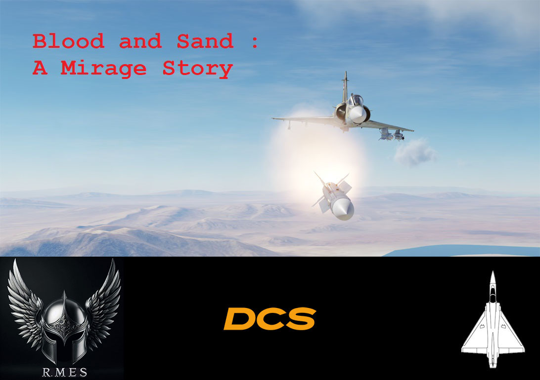 Blood and Sand : A Mirage Story
